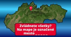 Viete kde sa nachádzajú slovenské mestá? Slepá mapa #1